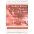 thumbnail image 1 of New Library of Psychoanalysis Seeds of Illness, Seeds of Recovery: The Genesis of Suffering and the Role of Psychoanalysis, (Paperback), 1 of 1