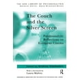 thumbnail image 1 of New Library of Psychoanalysis The Couch and the Silver Screen: Psychoanalytic Reflections on European Cinema, (Paperback), 1 of 1