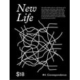thumbnail image 1 of Pre-Owned New Life Quarterly Issue 4: Correspondence (Paperback), 1 of 1