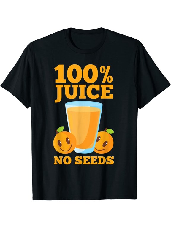 New Limited Funny 100% Juice No Seeds, Funny Men's Vasectomy Gift T-Shirt