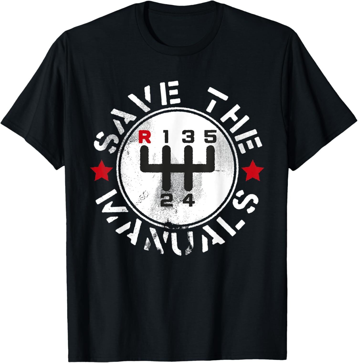 New Limited Save The Manuals Transmission Cars TShirt Made In USA