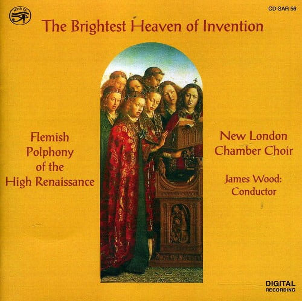New London Chamber Choir - Brightest Heaven of Invention - Music ...