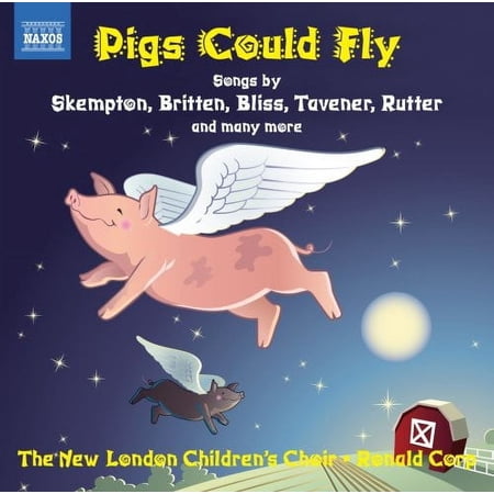 New London Children's Choir - Pigs Could Fly - Music & Performance - CD