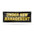 thumbnail image 1 of Under New Management Banner Sign 18 Inch x 48 Inch | 13 oz Vinyl with Metal Grommets | Heavy-Duty Single-Sided Outdoor Durable Printed High-Quality Weatherproof | Made in the USA, 1 of 6