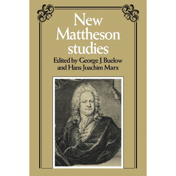 New Mattheson Studies, (Paperback)