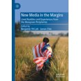 thumbnail image 1 of New Media in the Margins: Lived Realities and Experiences from the Malaysian Peripheries, (Paperback), 1 of 1