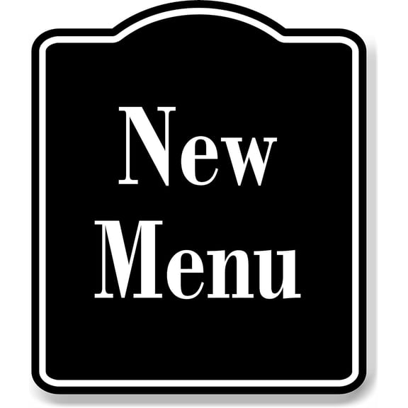 New Menu Elegant BLACK Aluminum Composite Sign, 20"x24"
