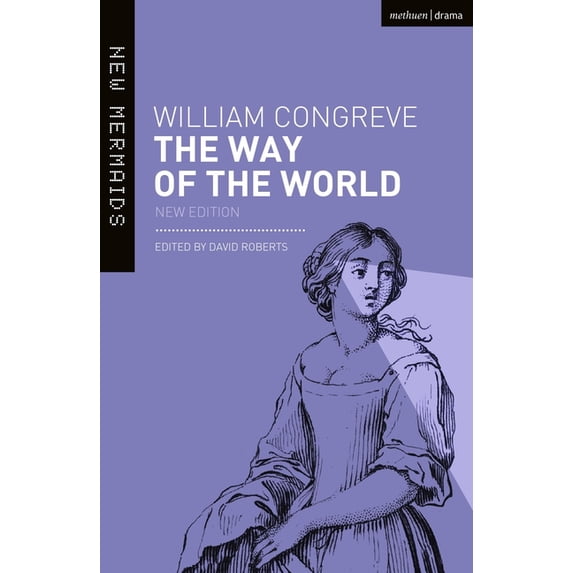 New Mermaids: The Way of the World (Paperback)