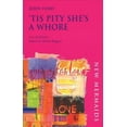thumbnail image 1 of New Mermaids: 'Tis Pity She's a Whore (Paperback), 1 of 1