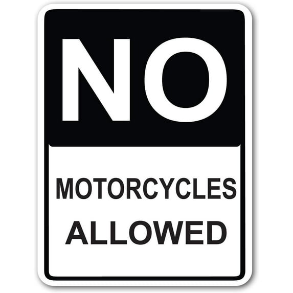 New Metal Sign Aluminum Sign No Motorcycles Allowed; Street Sign for Outdoor & Indoor 8"x12"