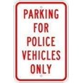 thumbnail image 1 of New Metal Sign Aluminum Sign Parking for Police Vehicles Only Parking Signs for Outdoor & Indoor, 1 of 1