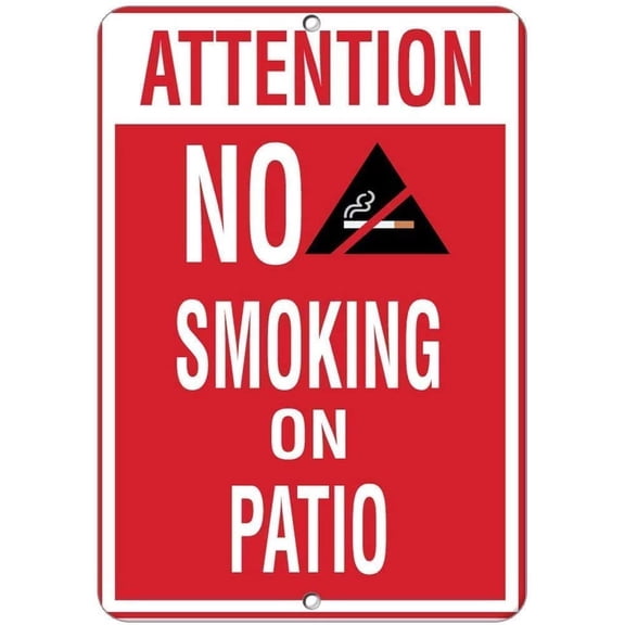 New Metal Sign Aluminum Sign Quote Sign Attention No Smoking On Patio Activity Sign Pool Signs Post Sign for Driveway for Outdoor & Indoor 8"x12"