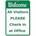 thumbnail image 1 of New Metal Sign Aluminum Sign Weccome All Visitors Please Check in at Office for Outdoor & Indoor 12" x 8", 1 of 5