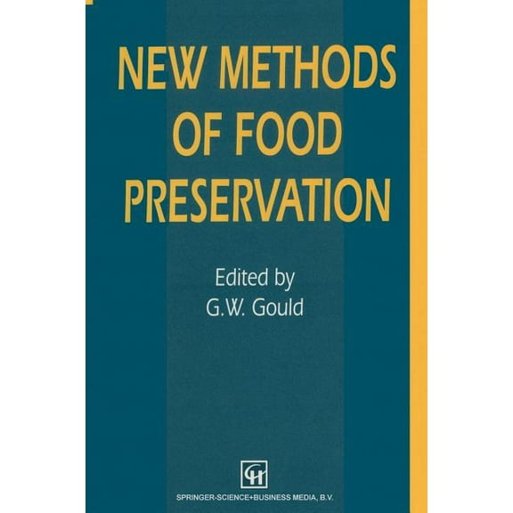 New Methods of Food Preservation, (Paperback)