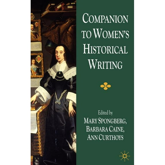 New Middle Ages Companion to Women's Historical Writing, (Hardcover)