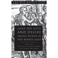 thumbnail image 1 of New Middle Ages Same Sex Love and Desire Among Women in the Middle Ages, (Hardcover), 1 of 1