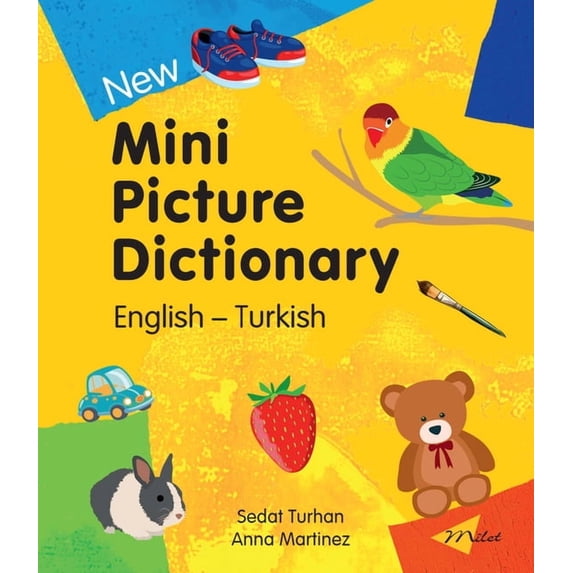 New Mini Picture Dictionary New Mini Picture Dictionary (English-Turkish), (Board Book)