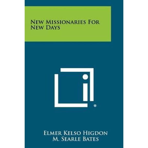 New Missionaries for New Days Paperback