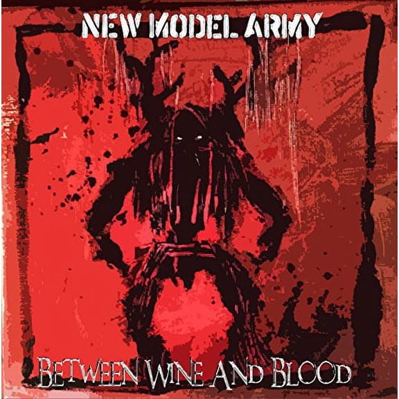 New Model Army - Between Wine & Blood [CD]
