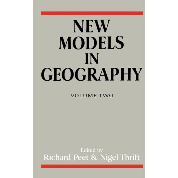 New Models in Geography V2, (Hardcover)