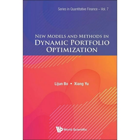 New Models and Methods in Dynamic Portfolio Optimization, (Hardcover)