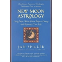 Pre-Owned New Moon Astrology: The Secret of Astrological Timing to Make All Your Dreams Come True Paperback