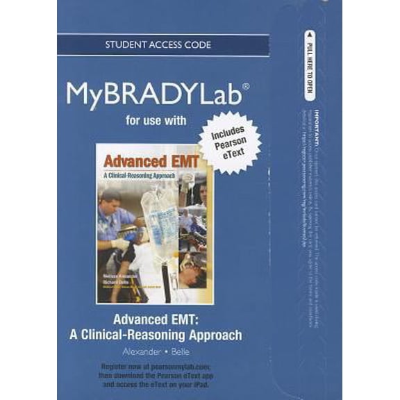 Pre-Owned NEW MyBradyLab with Pearson eText -- Access Card -- for Advanced EMT: A Clinical-Reasoning Approach (MyBRADYLab (Access Codes)) (Unknown) 0133113515 9780133113518