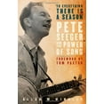 thumbnail image 1 of Pre-Owned To Everything There Is a Season: Pete Seeger and the Power of Song [With CD (Audio)] (Hardcover) 0195324811 9780195324815, 1 of 1