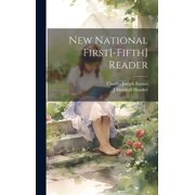 New National First[-Fifth] Reader, Hardcover