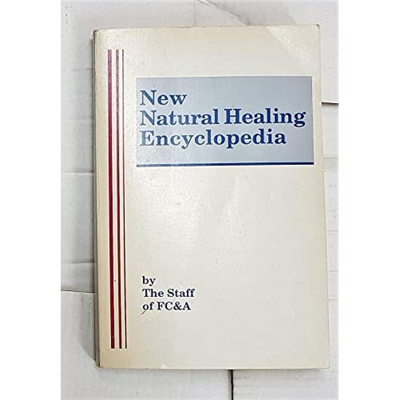 Pre-Owned New Natural Healing Encyclopedia (Paperback) 091509925X 9780915099252