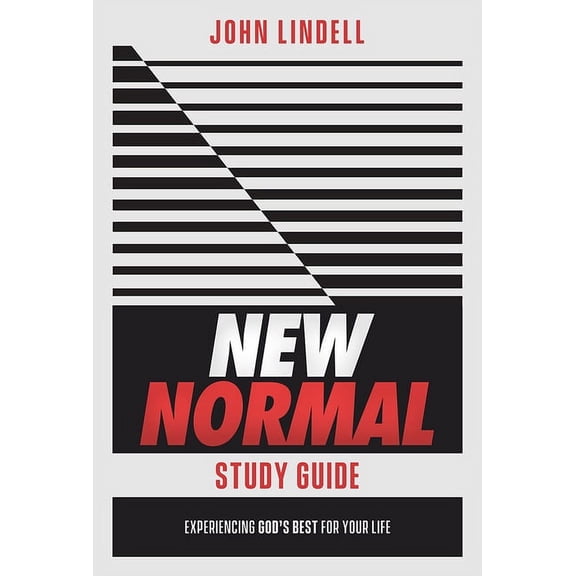 New Normal Study Guide: Experiencing God's Best for Your Life, (Paperback)