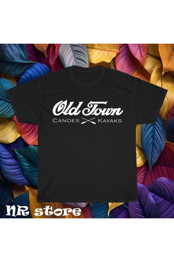 New Old Town Canoes & Kayaks logo T shirt Funny Size S to 5XL