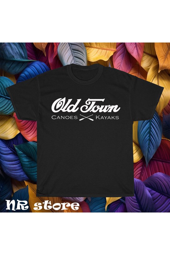 New Old Town Canoes & Kayaks logo T shirt Funny Size S to 5XL