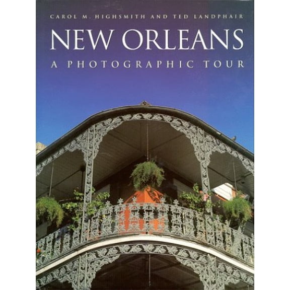 Pre-Owned New Orleans: A Photographic Tour (Photographic Tour Series) (Hardcover) 0517186101 9780517186107
