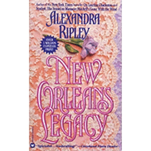 Pre-Owned New Orleans Legacy (Paperback) 0446342106 9780446342100