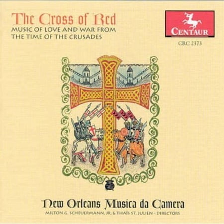 New Orleans Musica Da Camera - Cross of Red: Music of Love & War Time of Crusades - Music & Performance - CD