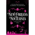 thumbnail image 1 of New Orleans Nocturnes New Orleans Nocturnes Collection 2: A Frightfully Funny Paranormal Romantic Comedy Collection, (Paperback), 1 of 1