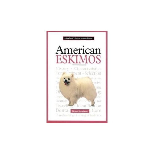 Pre-Owned American Eskimos (Hardcover) 0793827817 9780793827817