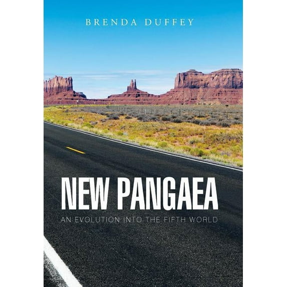 New Pangaea: An Evolution into the Fifth World (Hardcover)
