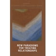 thumbnail image 1 of Pre-Owned New Paradigms for Treating Relationships (Library of Object Relations) (The Library of Object Relations) Paperback, 1 of 1