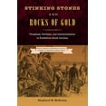thumbnail image 1 of New Perspectives on the History of the S Stinking Stones and Rocks of Gold: Phosphate, Fertilizer, and Industrialization in Postbellum South Carolina, (Paperback), 1 of 1