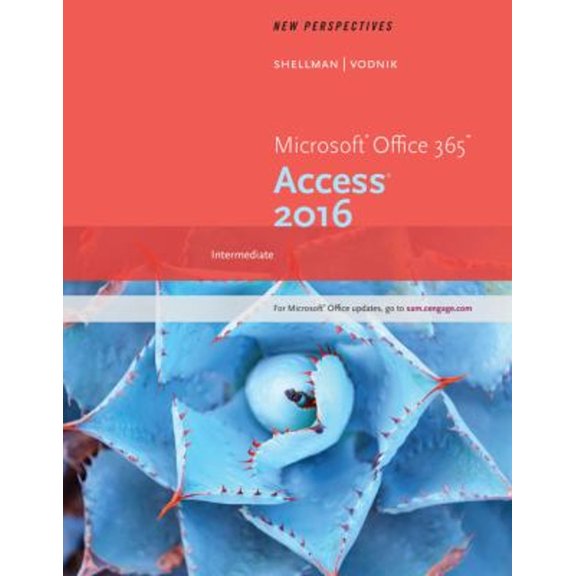 Pre-Owned New Perspectives Microsoft Office 365 & Access 2016: Intermediate (Paperback) 1305880293 9781305880290