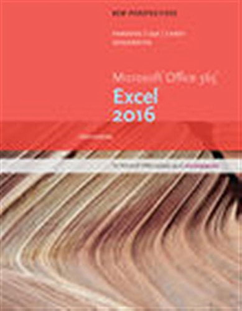 New Perspectives Microsoft Office 365 Excel 2016: Intermediate ...