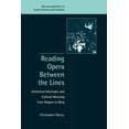 thumbnail image 1 of New Perspectives in Music History and Cr Reading Opera Between the Lines: Orchestral Interludes and Cultural Meaning from Wagner to Berg, Book 8, (Paperback), 1 of 1
