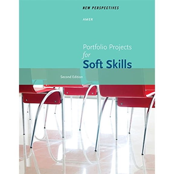 Pre-Owned New Perspectives Portfolio Projects for Soft Skills (Paperback) 133711930X 9781337119306