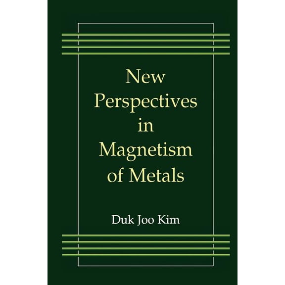New Perspectives in Magnetism of Metals, (Paperback)