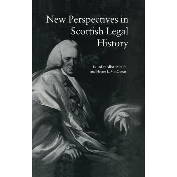 New Perspectives in Scottish Legal History: New Per Scot Legal His, (Paperback)