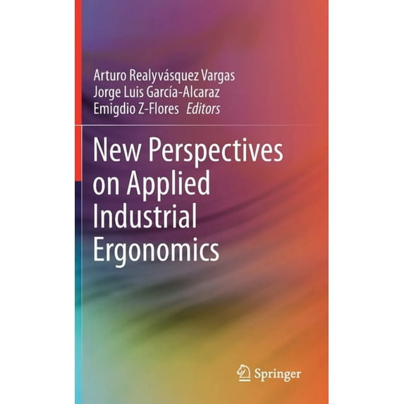 New Perspectives on Applied Industrial Ergonomics, (Hardcover)