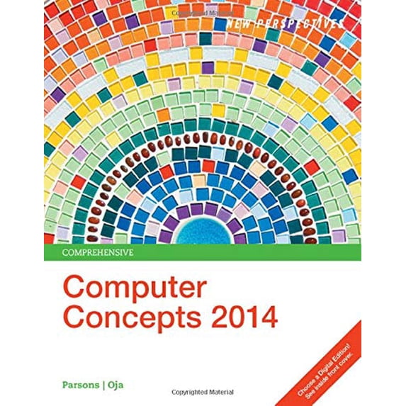 Pre-Owned New Perspectives on Computer Concepts 2014, Comprehensive (with Microsoft Office 2013 Try It! and CourseMate Printed Access Card)