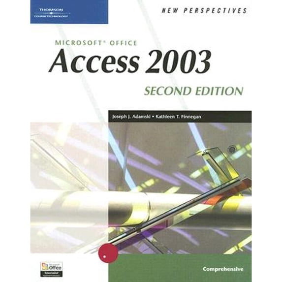New Perspectives on Microsoft Office Access 2003, Comprehensive, (Paperback) by Joseph J Adamski, Kathleen T Finnegan